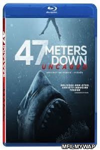 47 Meters Down Uncaged (2019) Hindi Dubbed Movie