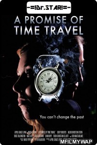 A Promise of Time Travel (2016) Hindi Dubbed Movies