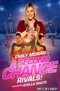 A Second Chance Rivals (2019) Hindi Dubbed Movie