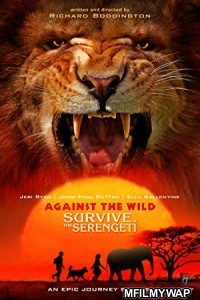 Against the Wild 2: Survive the Serengeti (2016) UNCUT Hindi Dubbed Movie