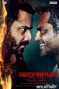 Badlapur (2015) Bollywood Hindi Movie