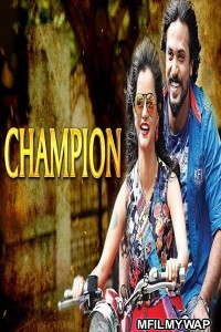 Champion (2018) Hindi Dubbed Movie