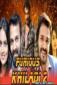 Furious Khiladi 2 (2019) Hindi Dubbed Movie