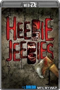 Heebie Jeebies (2013) UNCUT Hindi Dubbed Movie