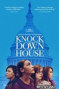 Knock Down The House (2019) Hindi Dubbed Movie