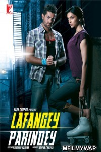 Lafangey Parindey (2010) Bollywood Hindi Movie