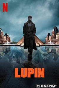 Lupin (2021) English Season 1 Complete Show