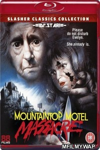 Mountaintop Motel Massacre (1983) Hindi Dubbed Movie