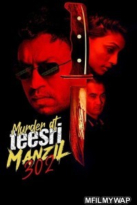 Murder at Teesri Manzil 302 (2021) Hindi Full Movie