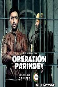 Operation Parindey (2020) Hindi Full Movie