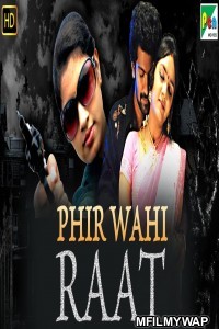 Phir Wahi Raat (Aroopam) (2019) Hindi Dubbed Movie