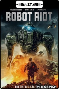 Robot Riot (2020) Hindi Dubbed Movies