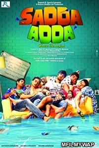 Sadda Adda (2012) Bollywood Hindi Movie