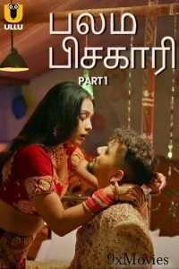 Balam Pichkari (2025) Part 1 Ullu Tamil Hot Web Series