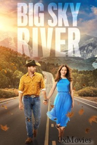 Big Sky River (2022) ORG Hindi Dubbed Movie