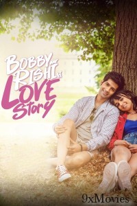 Bobby Aur Rishi Ki Love Story (2025) Hindi Movie