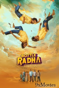 Bottle Radha (2025) Tamil Movie