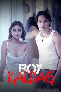 Boy Kaldag (2024) Tagalog Movie