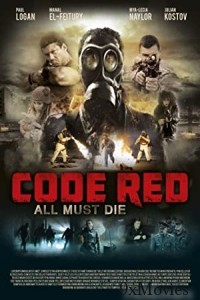 Code Red (2013) Hindi Dubbed Movie