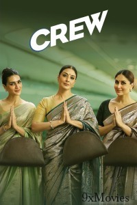 Crew (2024) Hindi Movie