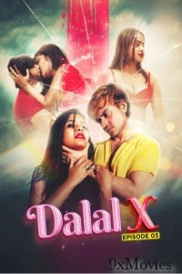 Dalal X (2023) MoodX S01 E03 Hindi Web Series