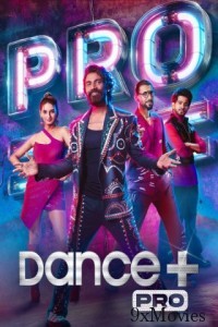 Dance Plus Pro (2023) Hindi Season 1 Episode-12