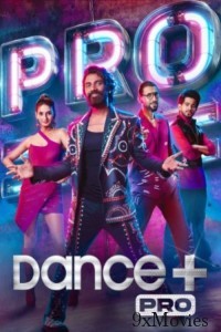 Dance Plus Pro (2024) Hindi Season 1 Episode-30