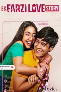 Ek Farzi Love Story (2025) Season 1 Hindi Web Series