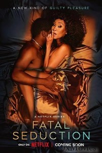 Fatal Seduction (2023) Season 1 Part 2 Hindi Dubbed Series