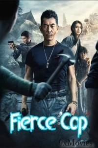 Fierce Cop (2022) ORG Hindi Dubbed Movie