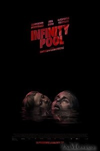 Infinity Pool (2023) Hindi Dubbed Movie