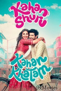 Kahan Shuru Kahan Khatam (2024) Hindi Movie