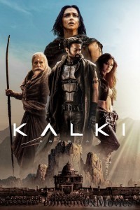 Kalki 2898 AD (2024) ORG Hindi Dubbed Movie