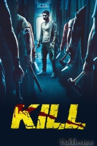 Kill (2024) Hindi Movies