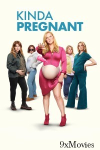 Kinda Pregnant (2025) ORG Hindi Dubbed Movie