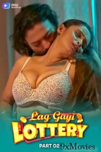 Lag Gayi Lottery (2024) S01 Part 2 Digimovieplex Hindi Web Series