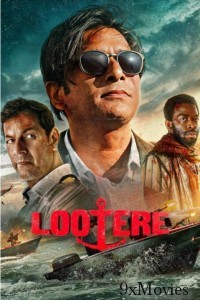 Lootere (2024) S01 (EP05) Hindi Web Series