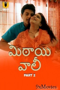 Mithai Wali (2025) Part 2 Ullu Telugu Hot Web Series