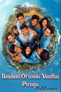 Nanban Oruvan Vantha Piragu (2024) HQ Hindi Dubbed Movie