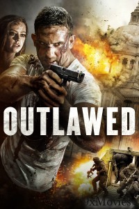 Outlawed (2018) ORG Hindi Dubbed Movie