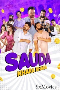 Sauda Khara Khara (2025) Punjabi Movie