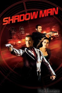 Shadow Man (2006) ORG Hindi Dubbed Movie