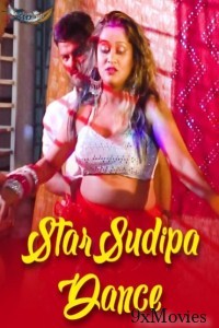 StarSudipa Dance (2025) GoddesMahi Hindi Hot Short Film