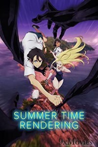 Summer Time Rendering (2022) Hindi Dubbed Season 1 Complete Show