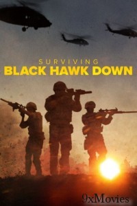 Surviving Black Hawk Down (2025) Season 1 Hindi Dubbed Web Series