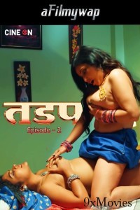 Tadap (2024) S01 E01 Cineon Hindi Hot Web Series