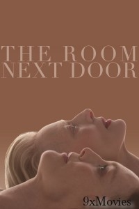 The Room Next Door (2024) HQ Hindi Dubbed Movie