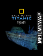 Back to the Titanic (2020) Hindi Dubbed Movies