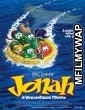 Jonah A VeggieTales Movie (2002) Hindi Dubbed Movie