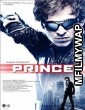 Prince (2010) Hindi Dubbed Movie